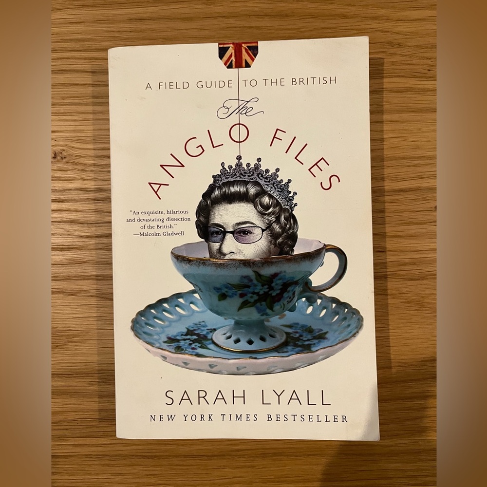 The Anglo Files Book by Sarah Lyall